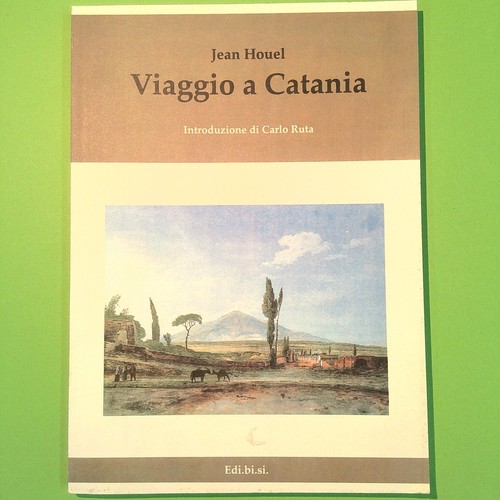 Viaggio catania houel - viaggio,