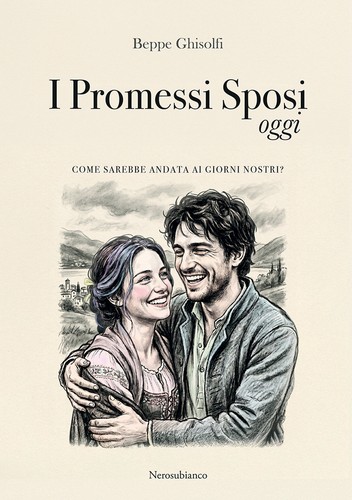 Promessi sposi oggi - promessi, come