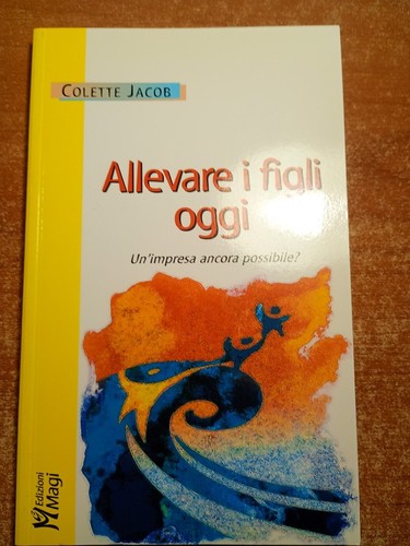 Colette jacob allevare - i, figli