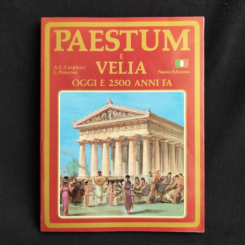 Paestum velia oggi 2500 - oggi, e