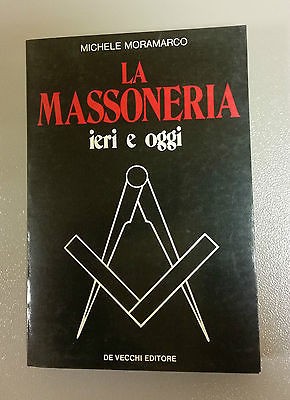 Massoneria ieri oggi - ieri, e