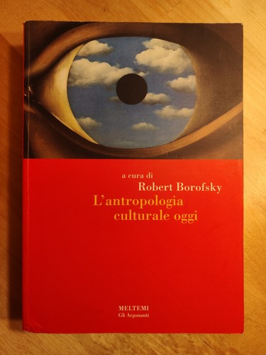 Antropologia culturale oggi - l'antropologia,