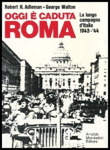 Oggi caduta roma la lunga - roma,
